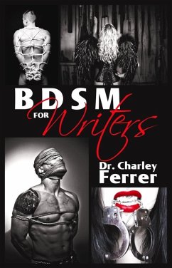 BDSM for Writers (eBook, ePUB) - Ferrer, Charley