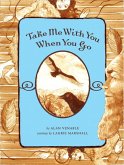 Take Me With You When You Go (eBook, ePUB)