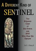 Different Kind of Sentinel (eBook, ePUB)