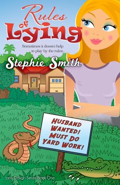 Rules of Lying (eBook, ePUB) - Smith, Stephie