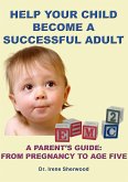 Help Your Child Become A Successful Adult (eBook, ePUB)