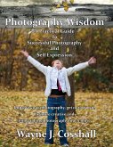 Photography Wisdom (eBook, ePUB) Photography Wisdom (eBook, ePUB)