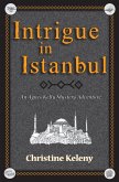 Intrigue in Istanbul (eBook, ePUB)