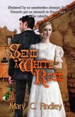 Send a White Rose (eBook, ePUB)