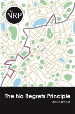 Cover No Regrets Principle (eBook, ePUB)