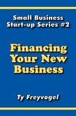 Financing Your New Business (eBook, ePUB)