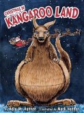 Christmas In Kangaroo Land (Digital Edition) (eBook, ePUB)