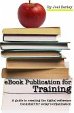 eBook Publication for Training (eBook, ePUB)