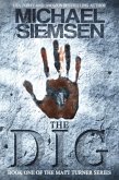 Dig (Book 1 of the Matt Turner Series) (eBook, ePUB)