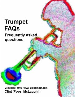 Cover Trumpet FAQs (Don't Work Until You Drop) (eBook, ePUB)