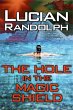 Hole in the Magic Shield (eBook, ePUB) - Bild 1