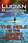 Hole in the Magic Shield (eBook, ePUB)