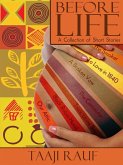 Before Life: A Collection of Short Stories. (eBook, ePUB)