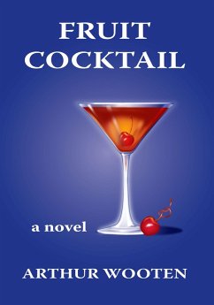 Cover Fruit Cocktail: A Novel (eBook, ePUB)
