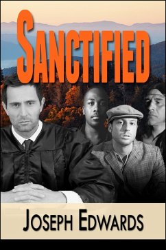 Sanctified (eBook, ePUB) - Edwards, Joseph