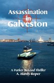Assassination in Galveston (eBook, ePUB)