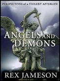 Angels and Demons: Perspectives of a Violent Afterlife (eBook, ePUB)