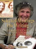 Selected Writings on Writing Elizabeth Cady Stanton and Susan B. Anthony: A Friendship That Changed the World (eBook, ePUB)
