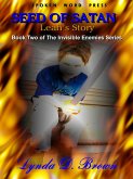 Seed of Satan: Leah's Story Book Two of the Invisible Enemies Series (eBook, ePUB)