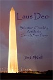Laus Deo: Selections From My Articles in Canada Free Press (eBook, ePUB)