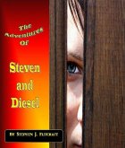 Adventures of Steven and Diesel (eBook, ePUB) Adventures of Steven and Diesel (eBook, ePUB)