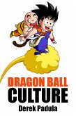 Dragon Ball Culture (eBook, ePUB)