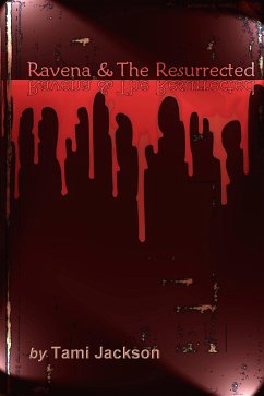 Cover Ravena & The Resurrected (eBook, ePUB)