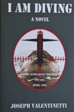 I Am Diving: A Play In Three Acts (eBook, ePUB) - Valentinetti, Joseph