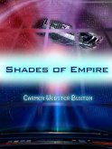 Shades of Empire (eBook, ePUB) Shades of Empire (eBook, ePUB)