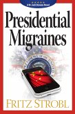 Presidential Migraines (eBook, ePUB)