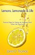 Lemons, Lemonade & Life: Practical... - Bild 1