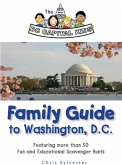 DC Capital Kids Family Guide to Washington, D.C: Featuring more than 50 Fun and Educational Scavenger Hunts (eBook, ePUB)
