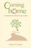 Coming Home: A Mormon's Return to Faith (eBook, ePUB)