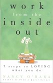 Work from the Inside Out: Seven Steps to Loving What You Do (eBook, ePUB)