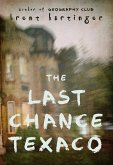 Last Chance Texaco (eBook, ePUB) Last Chance Texaco (eBook, ePUB)