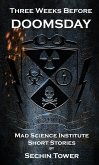 Three Weeks Before Doomsday (eBook, ePUB)