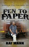 Pen To Paper ~ A Poetic Journey (eBook, ePUB)