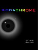 Kodachrome (eBook, ePUB)