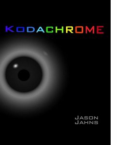Kodachrome (eBook, ePUB) - Jahns, Jason