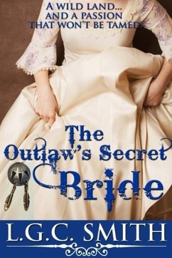 Cover Outlaw's Secret Bride (A Historical Romance) (eBook, ePUB)
