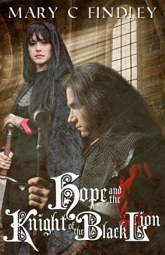 Hope and the Knight of the Black Lion (eBook, ePUB) - Findley, Mary C.