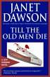 Till The Old Men Die (eBook, ePUB) - Bild 1