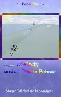 Cover Melody and the Pier to Forever: Book Two (eBook, ePUB)