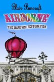 Airborne: The Hanover Restoration (eBook, ePUB)