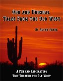Odd and Unusual Tales from the Old West (eBook, ePUB)