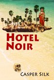 Hotel Noir (eBook, ePUB)