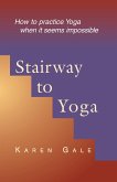 Stairway to Yoga (eBook, ePUB)