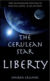 Cerulean Star: Liberty (eBook, ePUB)