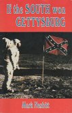 If the South Won Gettysburg (eBook, ePUB) If the South Won Gettysburg (eBook, ePUB)