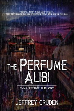 Perfume Alibi (eBook, ePUB) - Cruden, Jeffrey